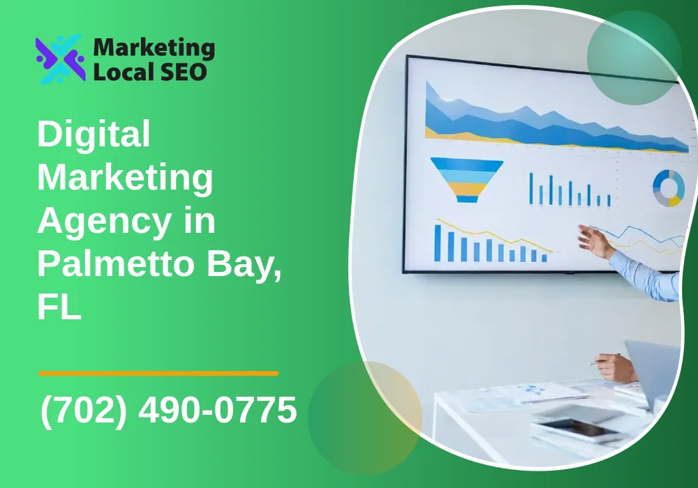 Digital Marketing Agency in Palmetto Bay, FL