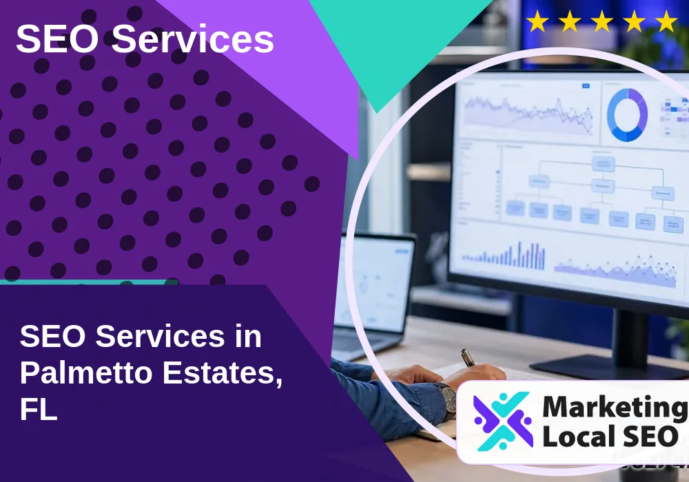 SEO Services in Palmetto Estates, FL