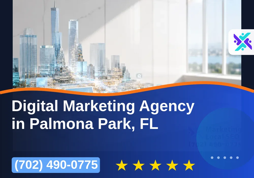 Digital Marketing Agency in Palmona Park, FL