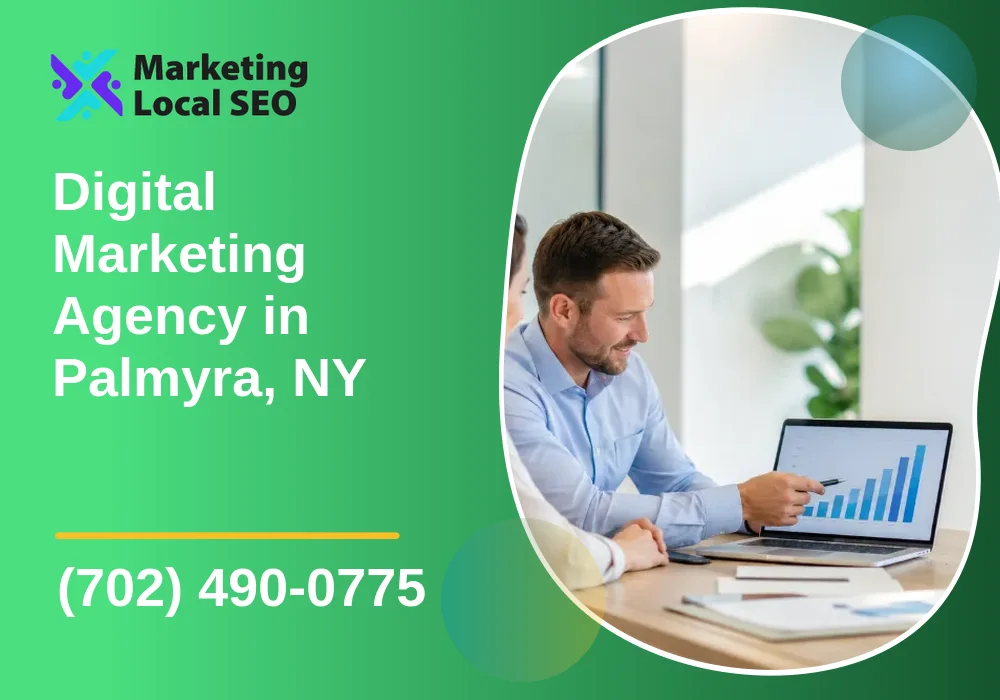 Digital Marketing Agency in Palmyra, NY