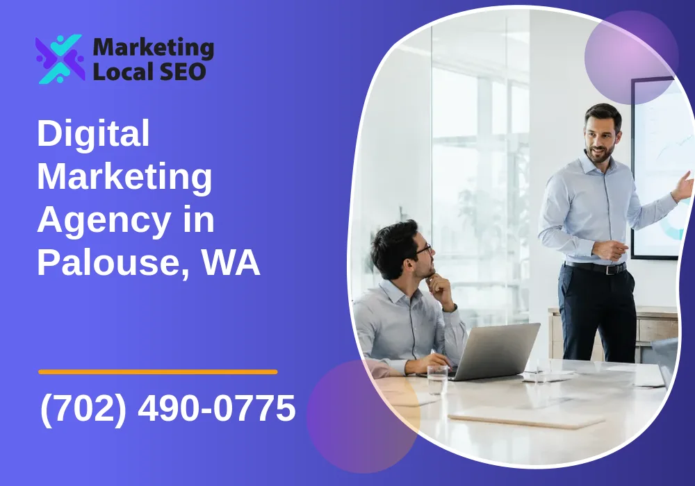 Digital Marketing Agency in Palouse, WA Digital Marketing Agency in Palouse, WA