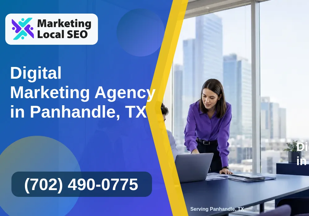 Digital Marketing Agency in Panhandle, TX