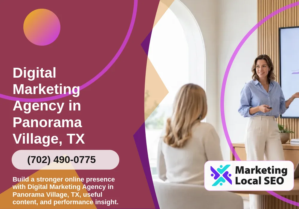 Digital Marketing Agency in Panorama Village, TX