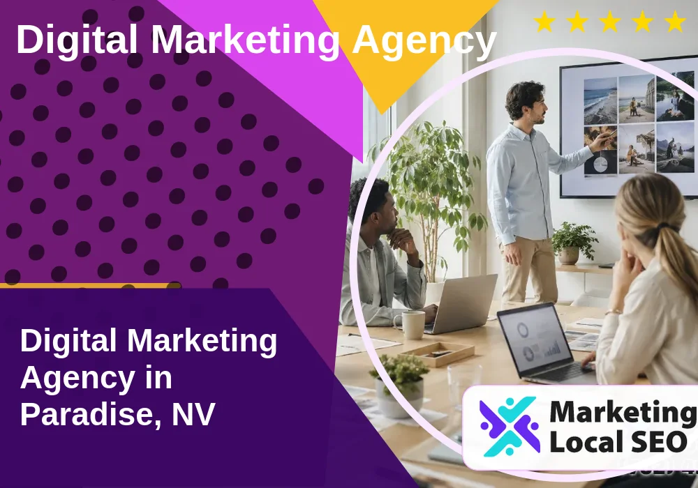 Digital Marketing Agency in Paradise, NV