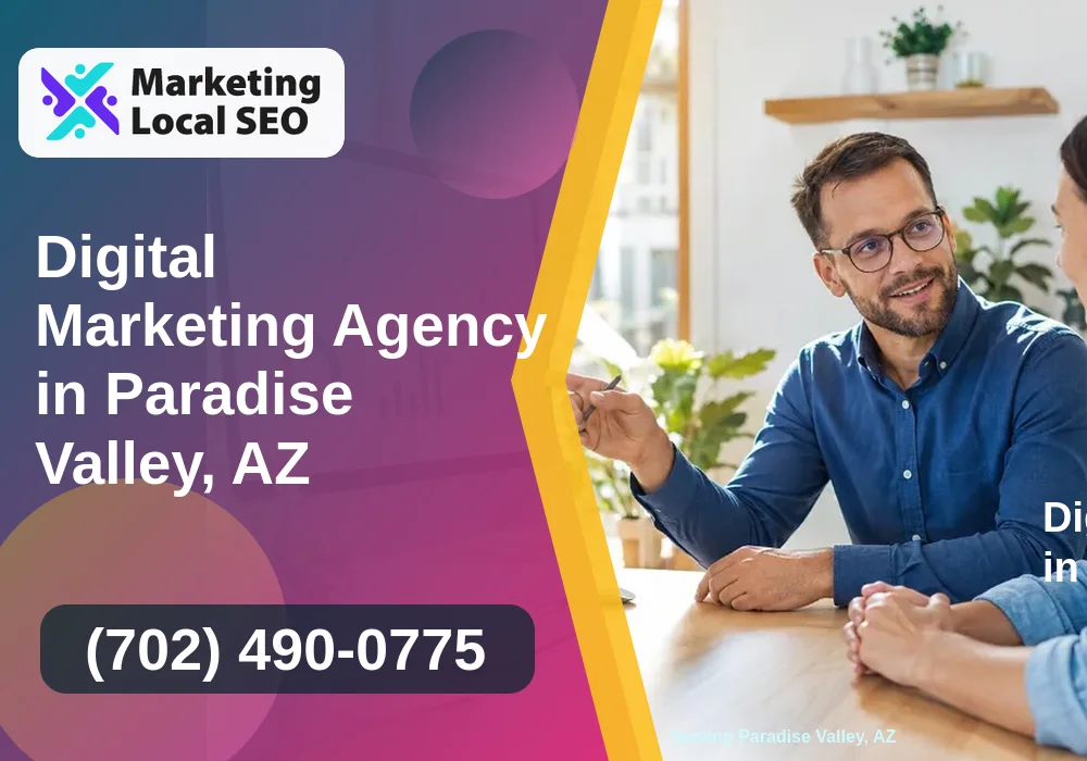 Digital Marketing Agency in Paradise Valley, AZ