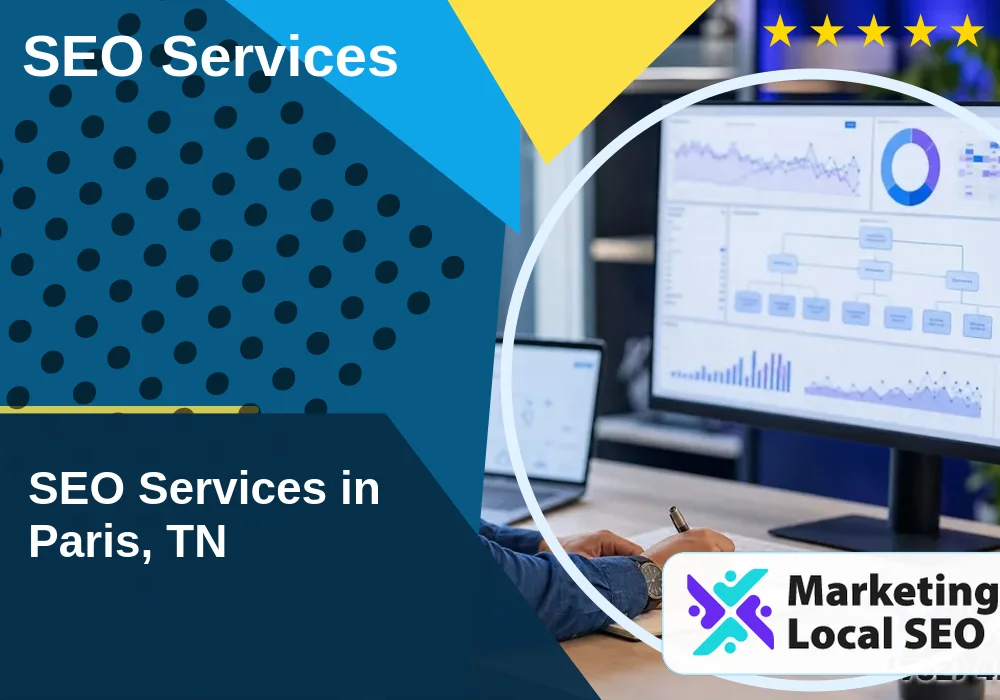 SEO Services in Paris, TN