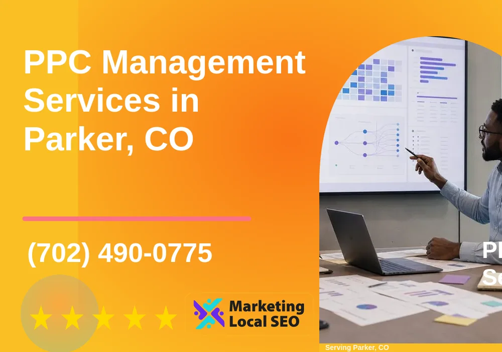 PPC Management Services in Parker, CO