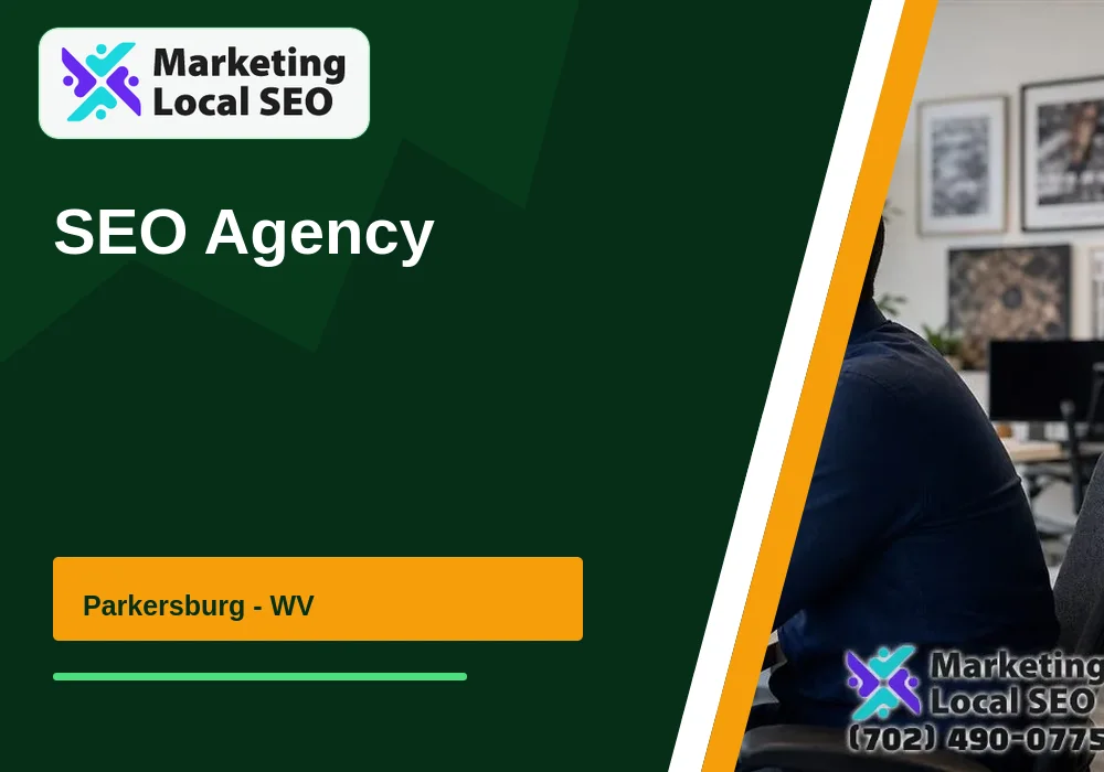 SEO Agency in Parkersburg, WV