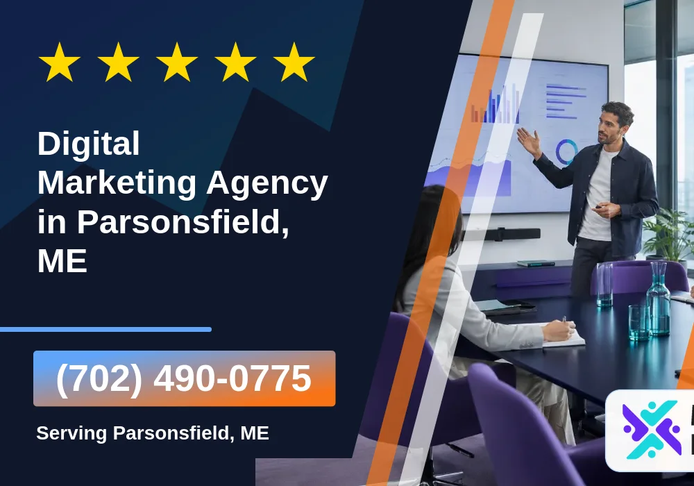 Digital Marketing Agency in Parsonsfield, ME