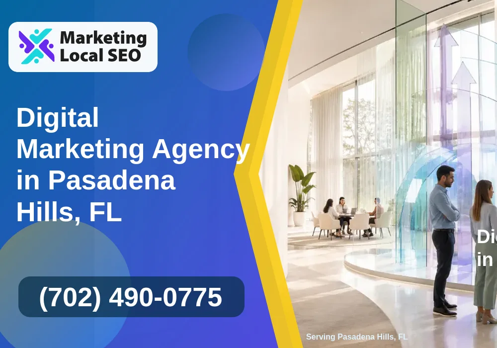 Digital Marketing Agency in Pasadena Hills, FL Digital Marketing Agency in Pasadena Hills, FL