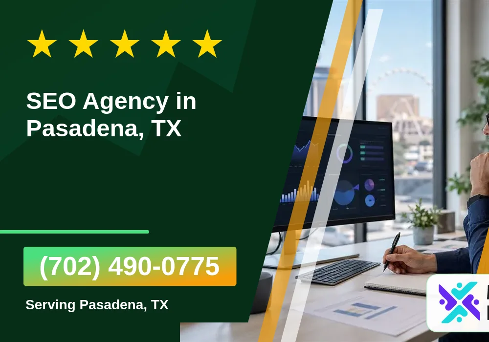 SEO Agency in Pasadena, TX