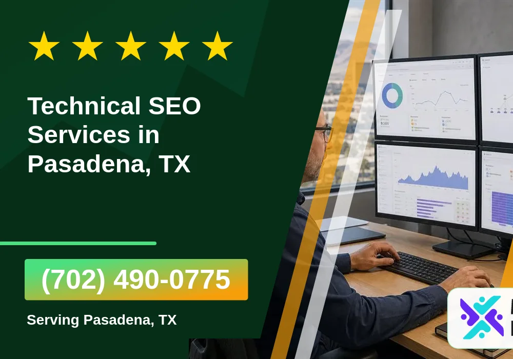 Technical SEO in Pasadena, TX Technical SEO in Pasadena, TX