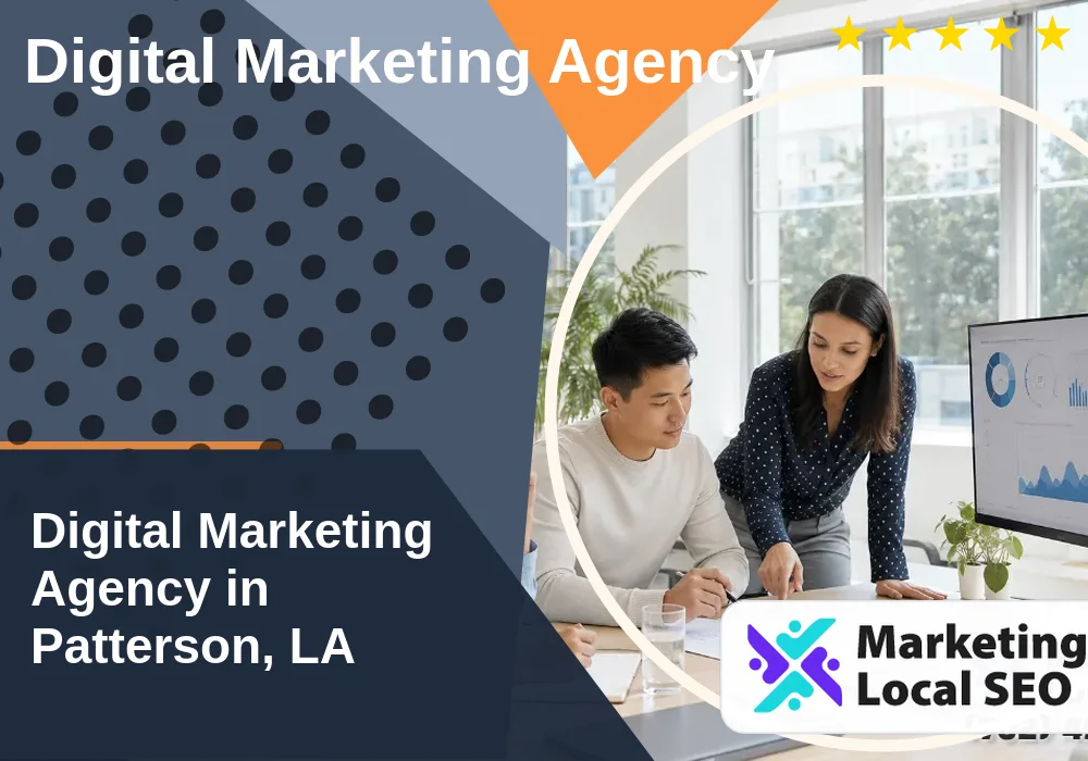 Digital Marketing Agency in Patterson, LA