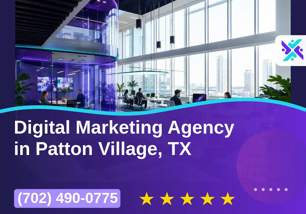 Digital Marketing Agency in Patton Village, TX