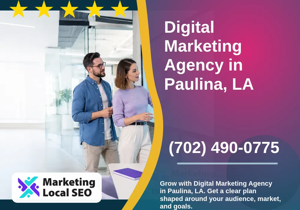 Digital Marketing Agency in Paulina, LA Digital Marketing Agency in Paulina, LA