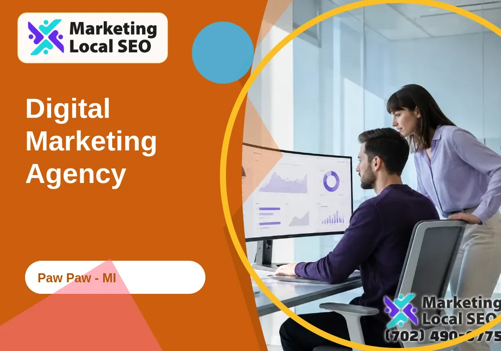 Digital Marketing Agency in Paw Paw, MI