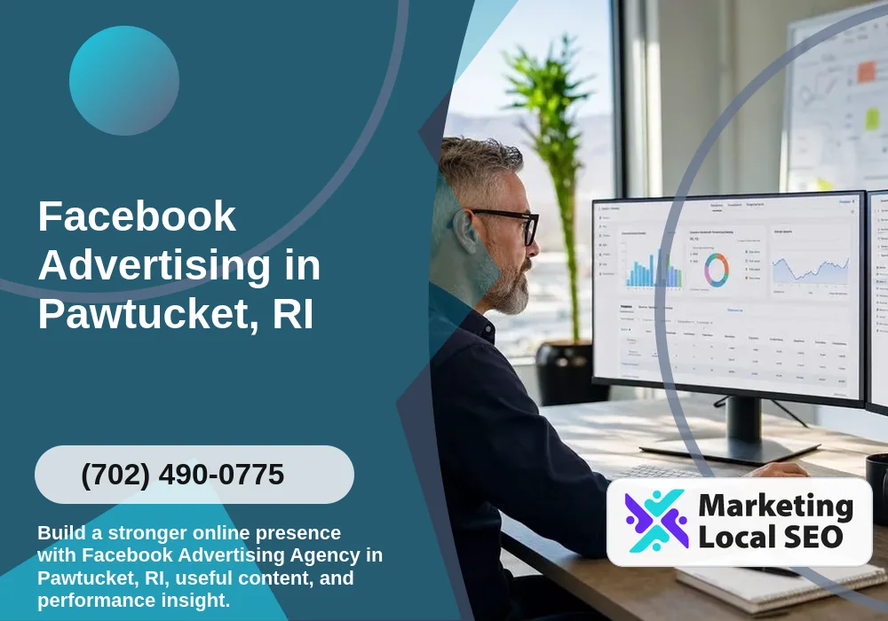 Facebook Advertising in Pawtucket, RI Facebook Advertising in Pawtucket, RI