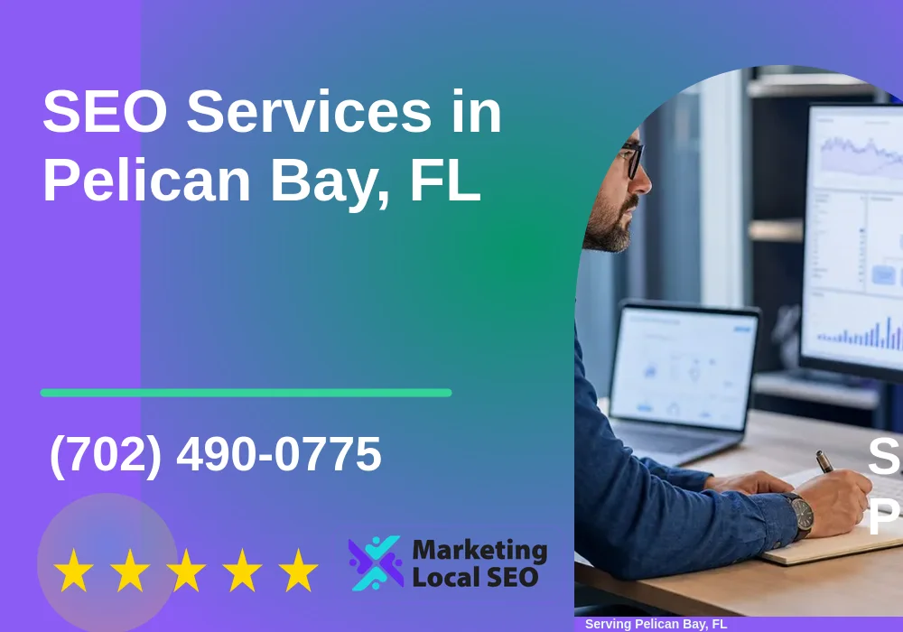 SEO Services in Pelican Bay, FL SEO Services in Pelican Bay, FL
