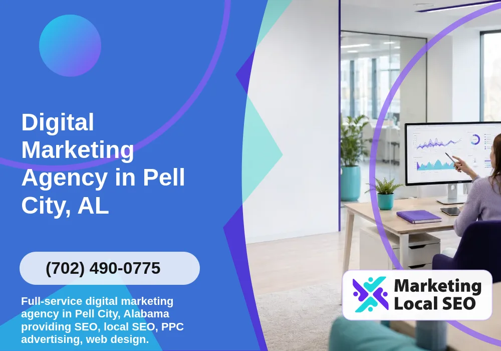 Digital Marketing Agency in Pell City, AL
