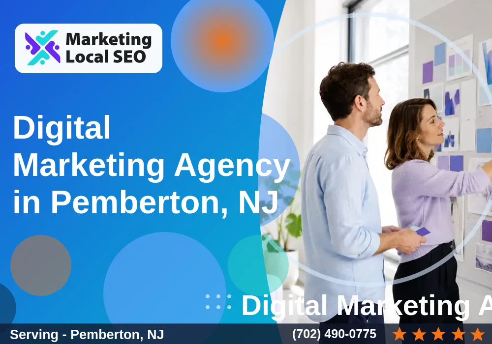 Digital Marketing Agency in Pemberton, NJ Digital Marketing Agency in Pemberton, NJ
