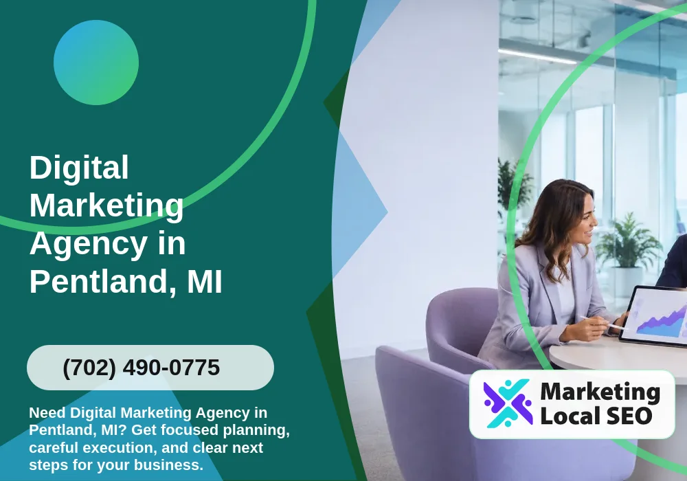 Digital Marketing Agency in Pentland, MI