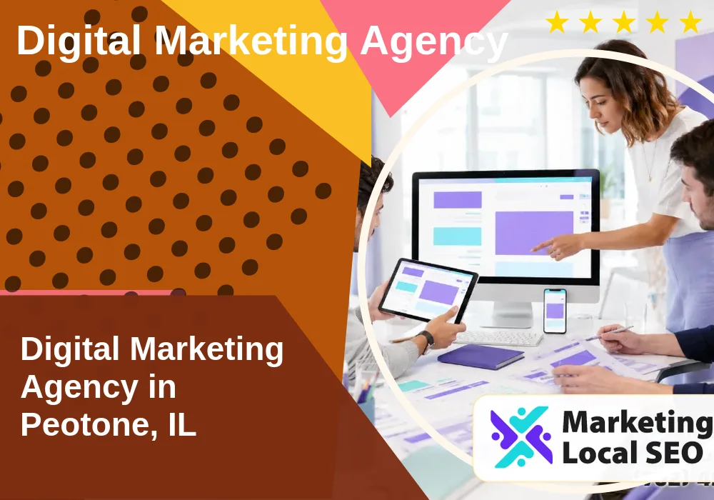 Digital Marketing Agency in Peotone, IL Digital Marketing Agency in Peotone, IL