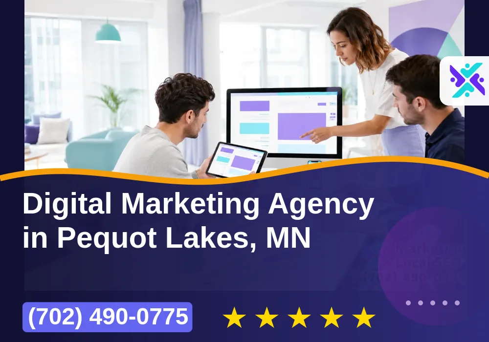 Digital Marketing Agency in Pequot Lakes, MN Digital Marketing Agency in Pequot Lakes, MN