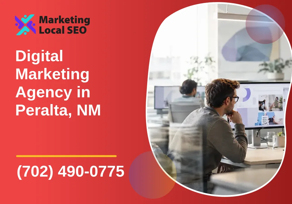 Digital Marketing Agency in Peralta, NM Digital Marketing Agency in Peralta, NM