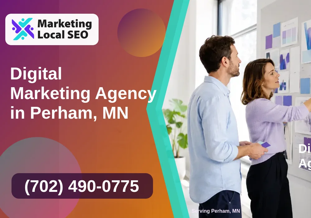 Digital Marketing Agency in Perham, MN