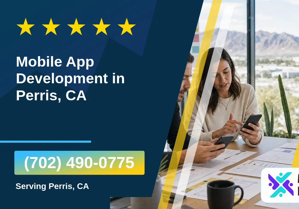 Mobile App Development in Perris, CA Mobile App Development in Perris, CA