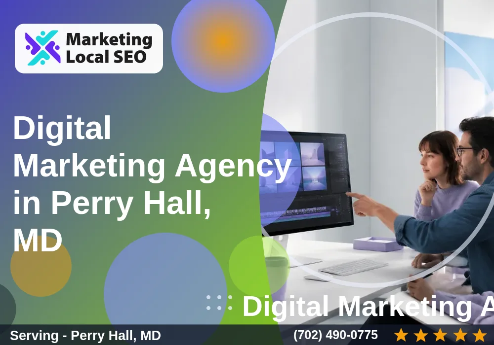 Digital Marketing Agency in Perry Hall, MD