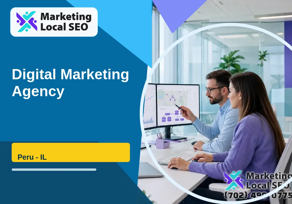 Digital Marketing Agency in Peru, IL