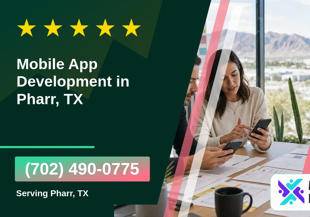 Mobile App Development in Pharr, TX