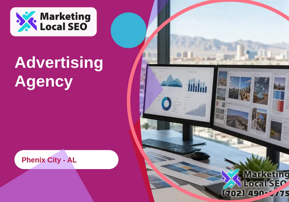 Advertising Agency in Phenix City, AL Advertising Agency in Phenix City, AL