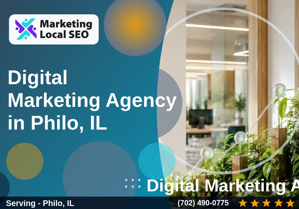 Digital Marketing Agency in Philo, IL