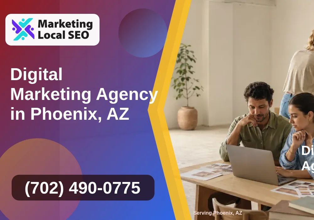 Digital Marketing Agency in Phoenix, AZ