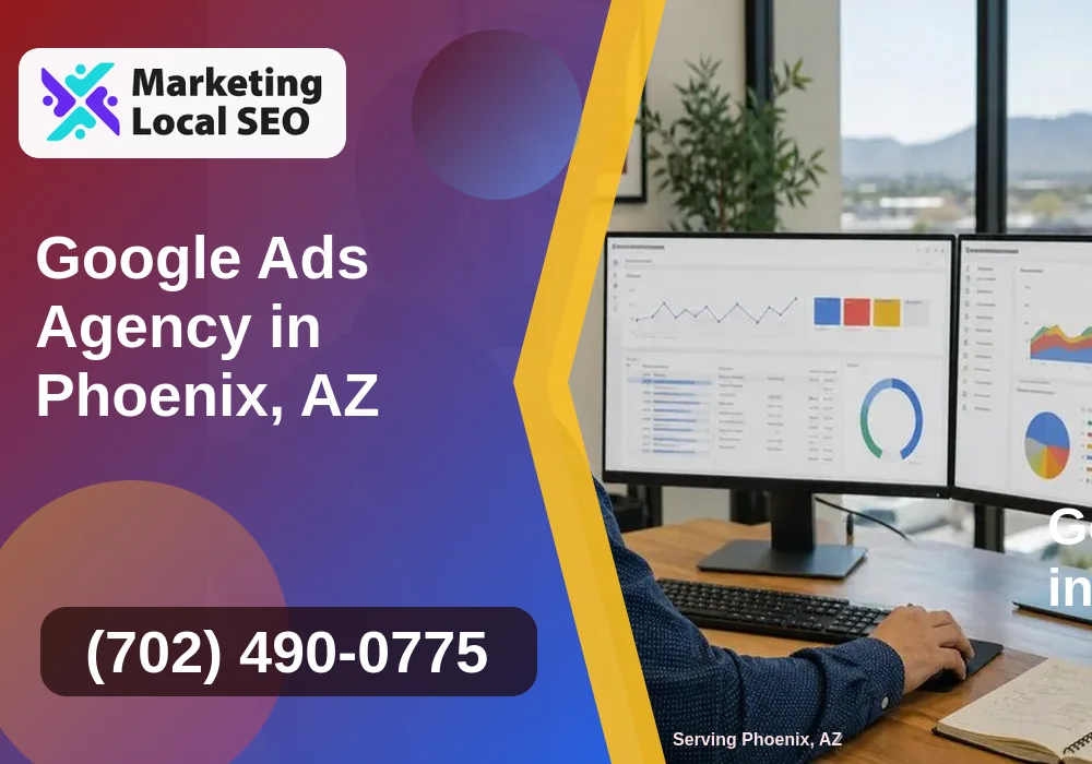 Google Ads in Phoenix, AZ