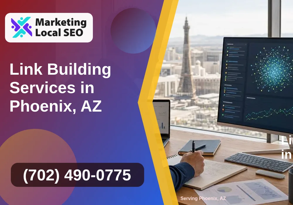 Link Building Services in Phoenix, AZ