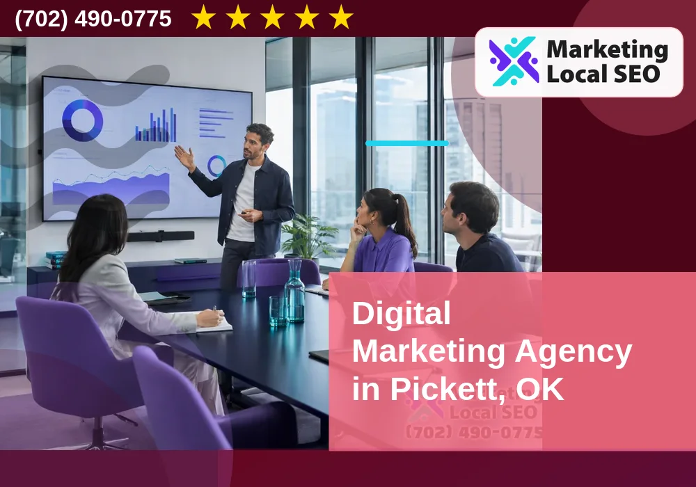 Digital Marketing Agency in Pickett, OK