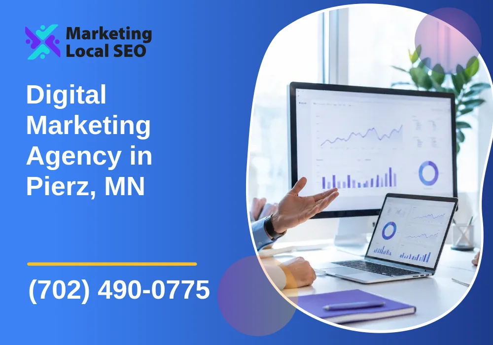 Digital Marketing Agency in Pierz, MN