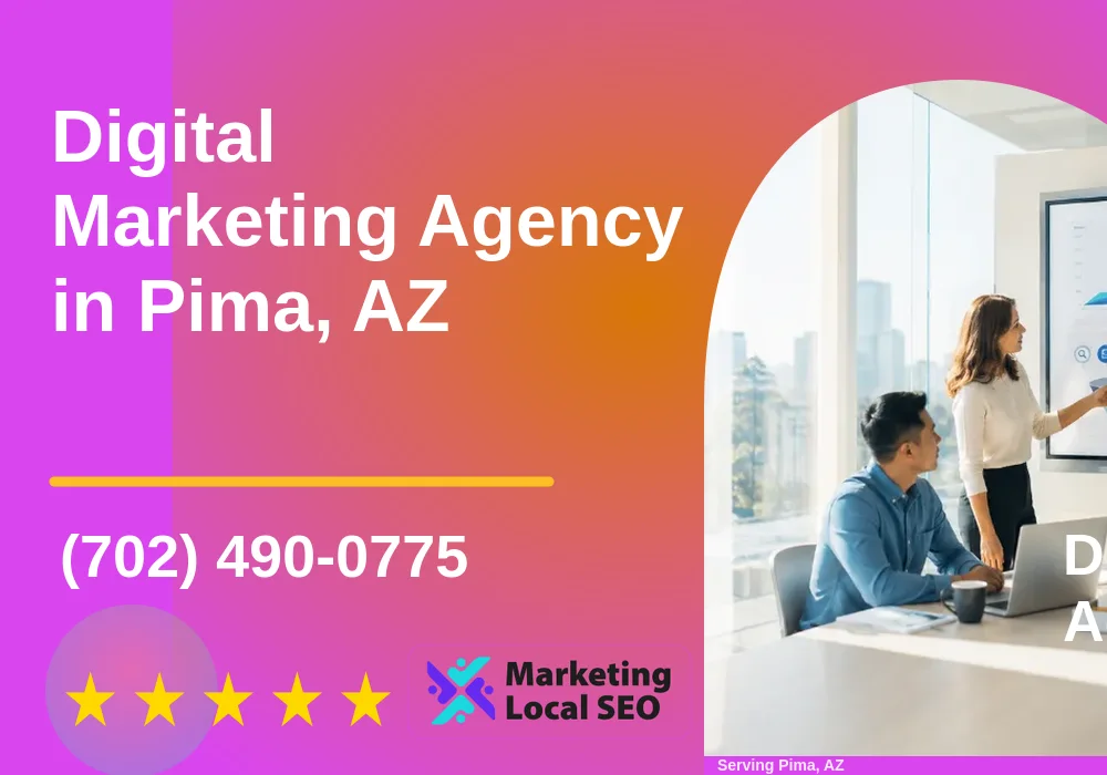 Digital Marketing Agency in Pima, AZ