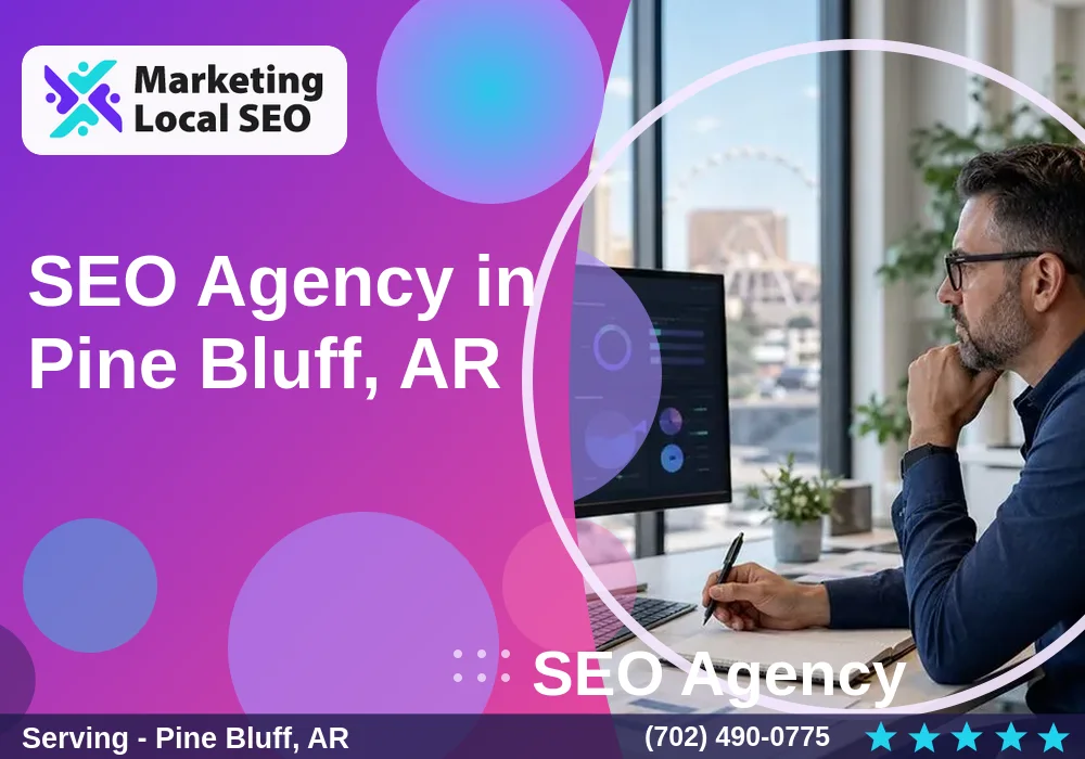 SEO Agency in Pine Bluff, AR