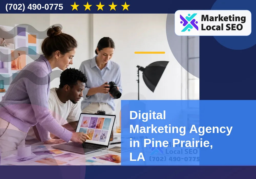 Digital Marketing Agency in Pine Prairie, LA