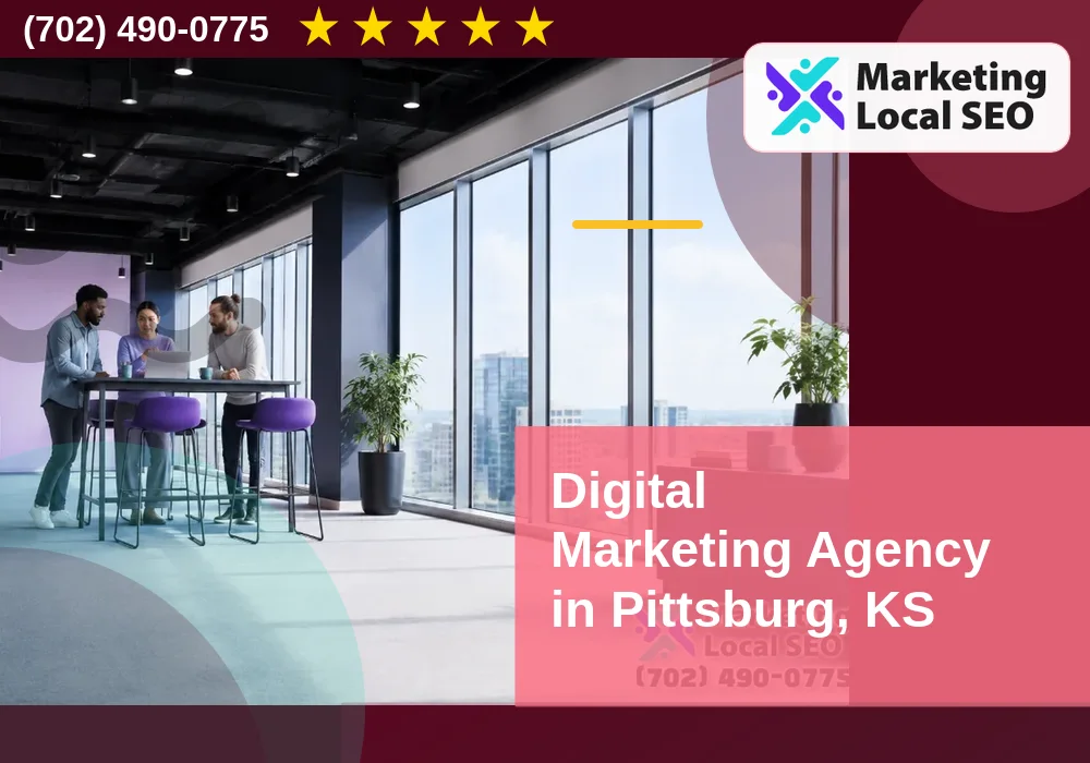 Digital Marketing Agency in Pittsburg, KS