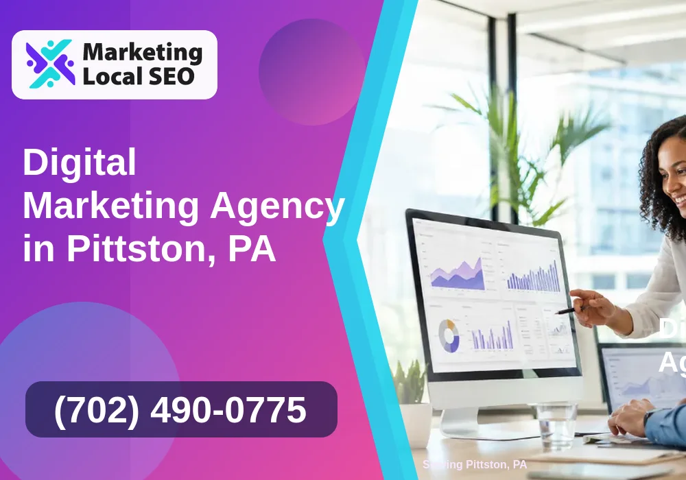 Digital Marketing Agency in Pittston, PA Digital Marketing Agency in Pittston, PA