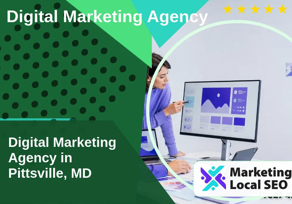 Digital Marketing Agency in Pittsville, MD