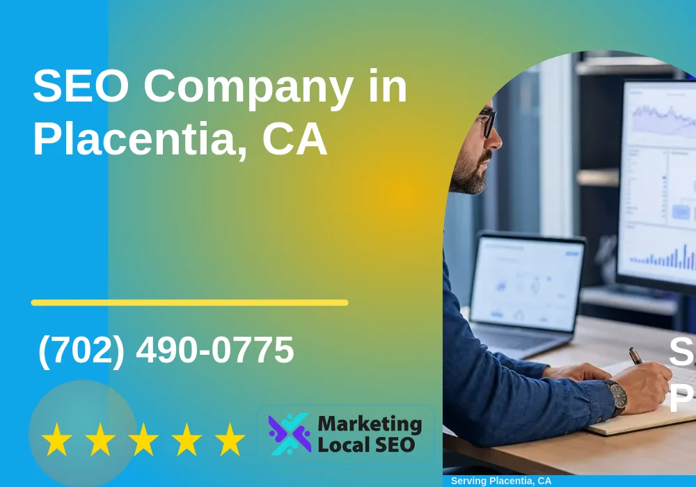 SEO in Placentia, CA