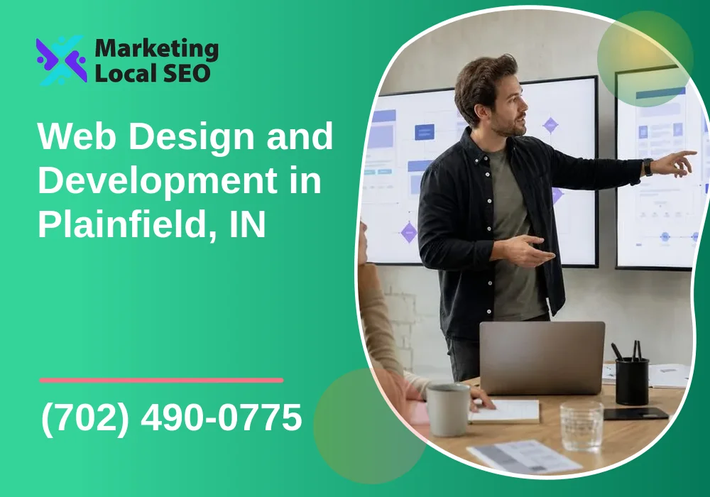 Web Design and Development in Plainfield, IN Web Design and Development in Plainfield, IN