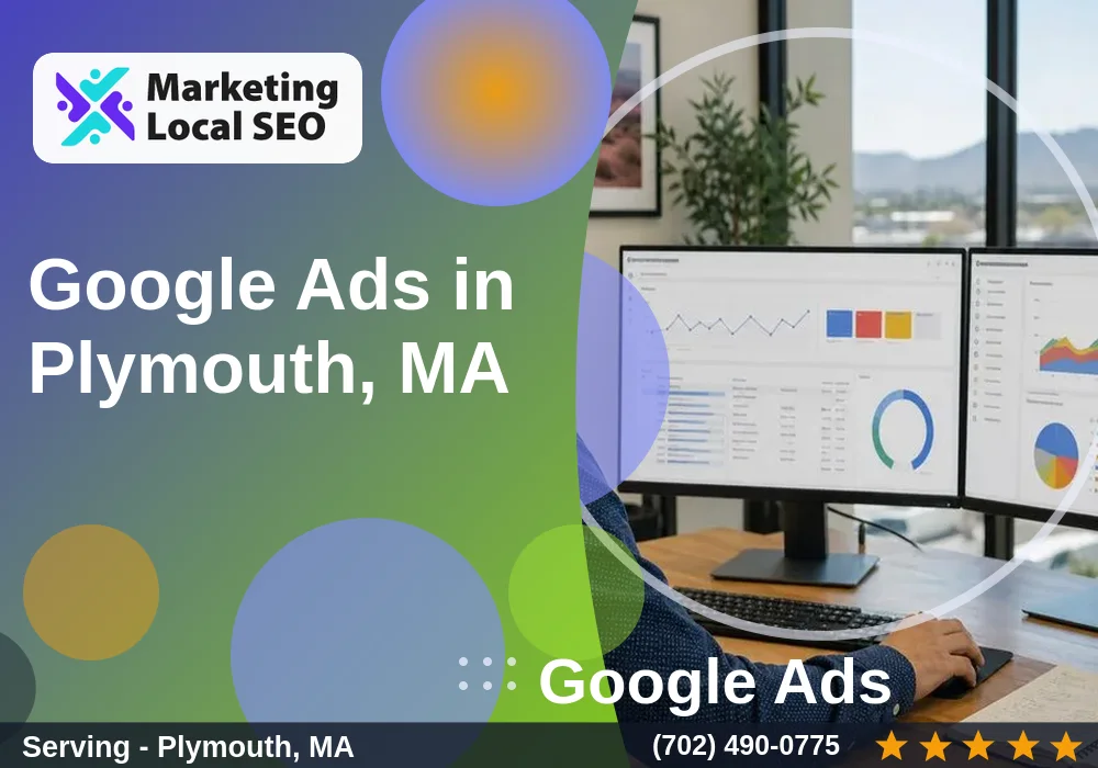Google Ads in Plymouth, MA