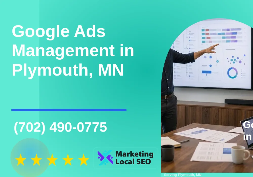 Google Ads Management in Plymouth, MN Google Ads Management in Plymouth, MN